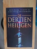 De Dertien Heiligen - Michael Scott & Colette Freedman, Ophalen of Verzenden, Zo goed als nieuw, Michael Scott & Colette Freedman