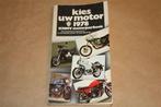 Kies uw motor 1978. KNMV motorjaarboek., Boeken, Ophalen of Verzenden, Gelezen