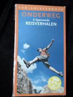 onderweg 6 spannende reisverhalen, Ophalen of Verzenden