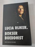 Lucia Rijker - Bokser en boeddhist, Ophalen of Verzenden, Zo goed als nieuw, Lucia Rijker; George Schouten, Sport
