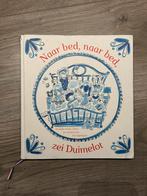 Voorleesboek Naar bed, naar bed, zei duimelot, Boeken, Ophalen of Verzenden, Gelezen, 1 tot 2 jaar