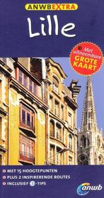 LILLE Frankrijk anwb extra reisgids, ANWB, Ophalen of Verzenden, Zo goed als nieuw, Europa