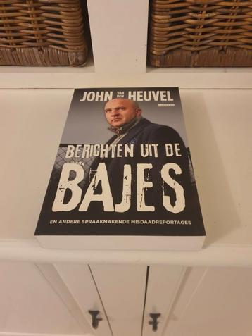 John van den Heuvel - Berichten uit de bajes beschikbaar voor biedingen