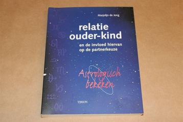 Astrologie & Partnerkeuze — De Invloed van je Ouders beschikbaar voor biedingen