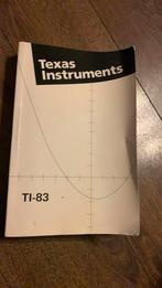 Texas instruments TI-83  rekenmachine beschrijving boek, Ophalen of Verzenden, Zo goed als nieuw