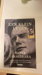 Een klein leven, hanya yanagihara, Boeken, Ophalen of Verzenden, Gelezen