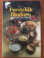 Feestelijk fonduen - Corinne Colombon, Verzenden, Gelezen