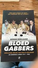 George Boellaard - Bloedgabbers, Ophalen of Verzenden, Zo goed als nieuw, George Boellaard