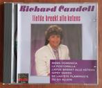CD Liefde breekt alle ketens van Richard Candell, Ophalen, Zo goed als nieuw