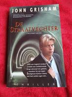 John Grisham - De straatvechter, John Grisham, Ophalen of Verzenden, Zo goed als nieuw, Nederland