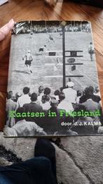 Kaatsen in Friesland door J.J. Kalma - Boek, Ophalen of Verzenden