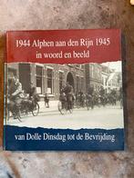 1944 Alphen aan den Rijn 1945 in woord en beeld, Ophalen of Verzenden, 20e eeuw of later, Gelezen