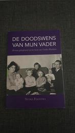 Nynke Feenstra - De doodswens van mijn vader, Boeken, Ophalen of Verzenden, Zo goed als nieuw, Nynke Feenstra