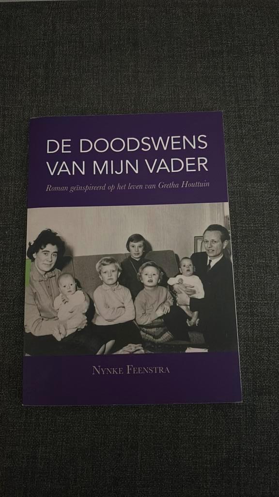 Nynke Feenstra - De doodswens van mijn vader, Boeken, Literatuur, Zo goed als nieuw, Ophalen of Verzenden