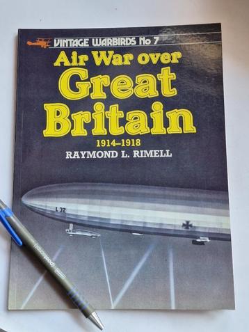 Air War Over Great Britain, 1914-18 (Vintage warbirds) beschikbaar voor biedingen