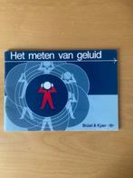 Het meten van geluid, Gelezen, Brüel & Kjaer, Ophalen of Verzenden, Natuurwetenschap