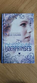 De IJzerprinses - Julie Kagawa Hard cover, Ophalen of Verzenden, Zo goed als nieuw, Julie Kagawa
