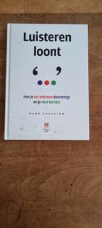 Marc Goulston - Luisteren loont!, Sociale wetenschap, Ophalen of Verzenden, Zo goed als nieuw, Marc Goulston