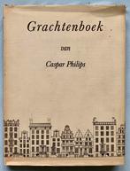 Grachtenboek - Caspar Philips, Ophalen of Verzenden, 20e eeuw of later, Zo goed als nieuw
