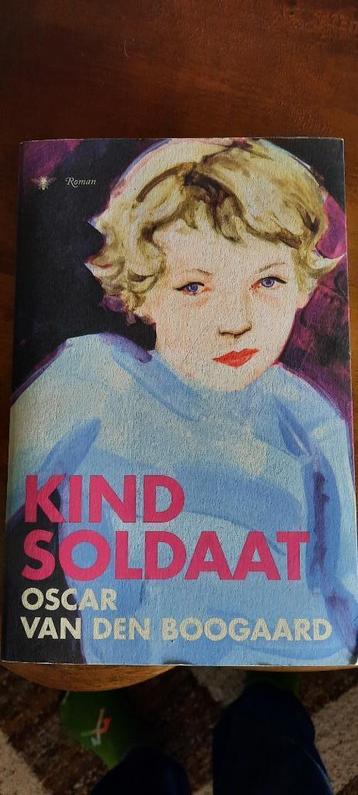 Oscar van den Boogaard : Kindsoldaat beschikbaar voor biedingen
