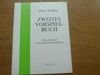 ZWEITES VORSPIEL BUCH -PETER HEILBUT-PIANO VOOR KINDEREN, Piano, Ophalen of Verzenden, Zo goed als nieuw