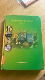De sportleider als lesgever SB 3 & 4, Gelezen, Ophalen of Verzenden, Angerenstein, Nederlands