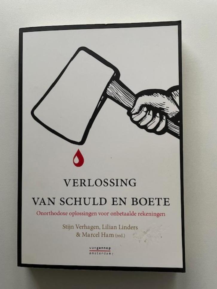 Verlossing van schuld en boete. Stijn Verhagen. Schulden., Boeken, Advies, Hulp en Training, Zo goed als nieuw, Ophalen