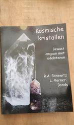Kosmische Kristallen door R.A Bonewitz en L. Verner-Bonds, Ophalen of Verzenden, Zo goed als nieuw