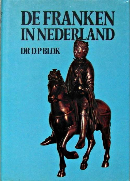 De Franken in Nederland (gebonden), Boeken, Geschiedenis | Vaderland, Zo goed als nieuw, 20e eeuw of later, Ophalen of Verzenden
