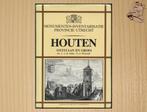 Houten Ontstaan en groei - Monumenten-Inventarisatie, Ophalen of Verzenden, Zo goed als nieuw, Drs. J.A.M. Smits - O.J. Wttewaall