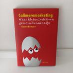Calimeromarketing, Karen Romme, Verzenden, Zo goed als nieuw, Economie en Marketing, Karen romme