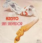 AZOTO - SAN SALVADOR (VINYL SINGLE), Cd's en Dvd's, Vinyl Singles, Pop, Ophalen of Verzenden, 7 inch, Zo goed als nieuw
