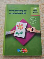 Theorieboek ontwikkeling en activiteiten PW, Ophalen of Verzenden, Nieuw, Overige niveaus, ThiemeMeulenhoff