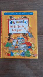 Dit lees ik! bij juf Jet is het gaaf, Ophalen, Gelezen, Annemarie Draagt, Fictie algemeen