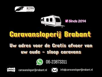 Caravansloperij Brabant l Uw adres voor de GRATIS afvoer  beschikbaar voor biedingen