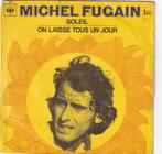 Michel Fugain   single, Pop, Gebruikt, 7 inch, Single