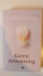 Compassie. Karen Armstrong, Ophalen of Verzenden, Zo goed als nieuw
