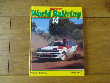Pirelli World Rallying Nummer 14 - 1991-1992 - Martin Holmes beschikbaar voor biedingen