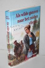 Johan G. Veenhof - Als wilde ganzen naar het zuiden vliegen, Boeken, Ophalen of Verzenden, Gelezen
