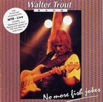 Walter Trout Band  Live  No More Fish Jokes  PRD 70512, Cd's en Dvd's, Ophalen of Verzenden, 1980 tot heden, Zo goed als nieuw