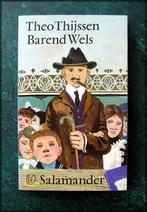 THEO THIJSSEN - Barend Wels - De Eerste Roman van Onderwijze, Zo goed als nieuw, Nederland, Verzenden