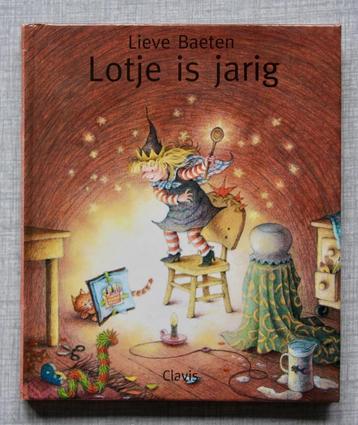 LOTJE is JARIG - Lieve Baeten -  Mini uitgave -   *NIEUW* beschikbaar voor biedingen