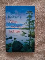 Janke Reitsma - Alles wordt lichter, Ophalen of Verzenden, Zo goed als nieuw, Janke Reitsma