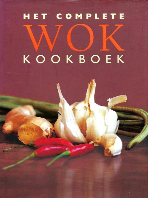 HET COMPLETE WOK KOOKBOEK  ( NIEUW ), Boeken, Kookboeken, Nieuw, Voorgerechten en Soepen, Hoofdgerechten, Overige typen, Azië en Oosters