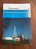 Toegepaste Thermodynamica - Energie-omzettingen, Ophalen of Verzenden, Gelezen, Werktuigbouwkunde