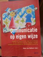 Communicatie op eigen wijze, Gelezen, Ophalen of Verzenden