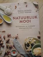 Natuurlijk Mooi - Karin Berndl & Nici Hofer, Overige typen, Ophalen of Verzenden, Zo goed als nieuw, Karin Berndl & Nici Hofer