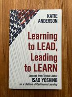 Learning to Lead - Katie Anderson, Ophalen of Verzenden, Zo goed als nieuw, Management