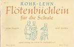 Heinrich Rohr und Franz Lehn - FLOTENBUCHLEIN, Muziek en Instrumenten, Ophalen of Verzenden, Gebruikt, Les of Cursus, Klassiek