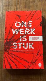 Ons werk is stuk, Boeken, Nieuw, Ophalen of Verzenden, Martijn Aslander; Arjan Broere; Mark Meinema